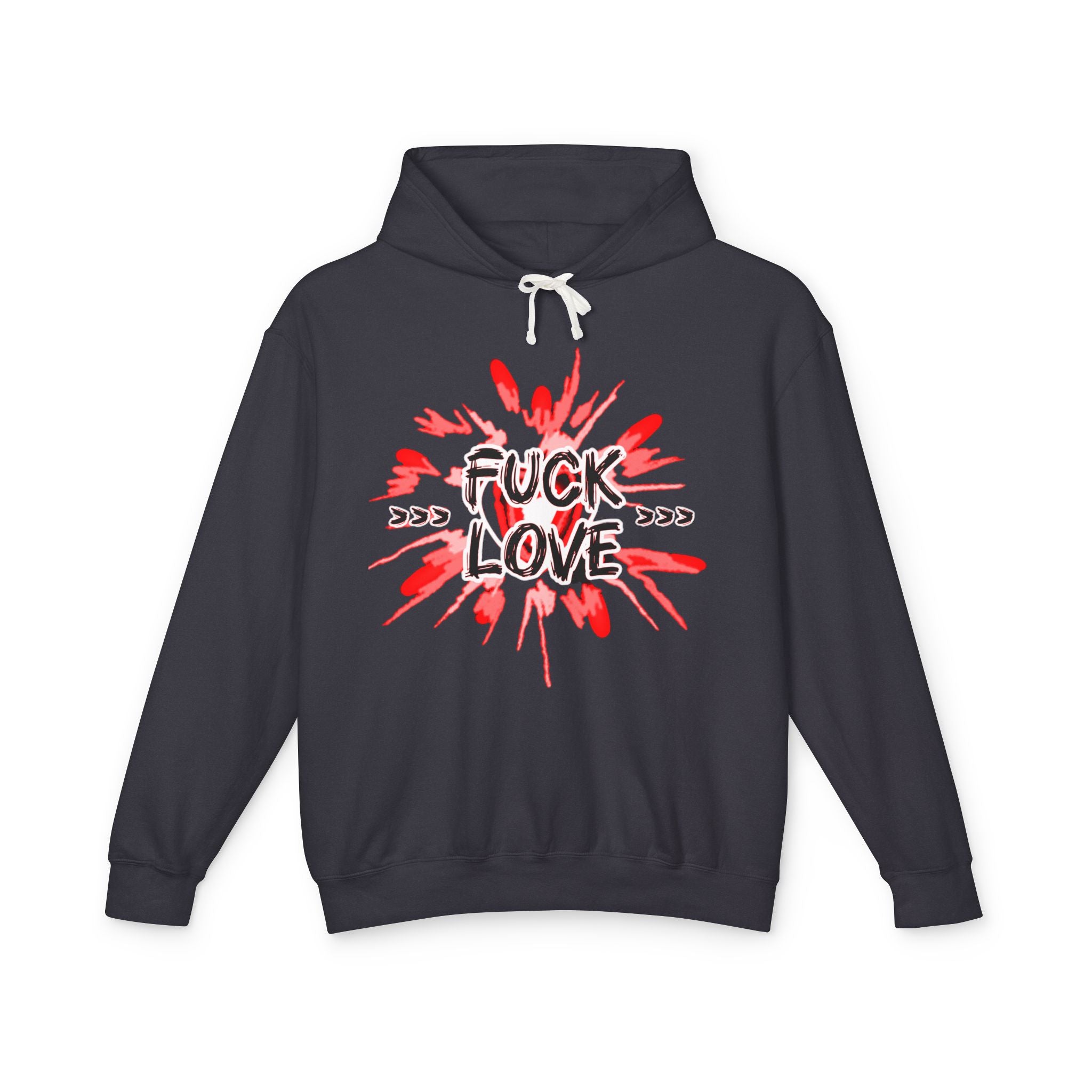 Fuck Love Hoodie — Edgy Anti-Valentine Graphic Hooded Sweatshirt
