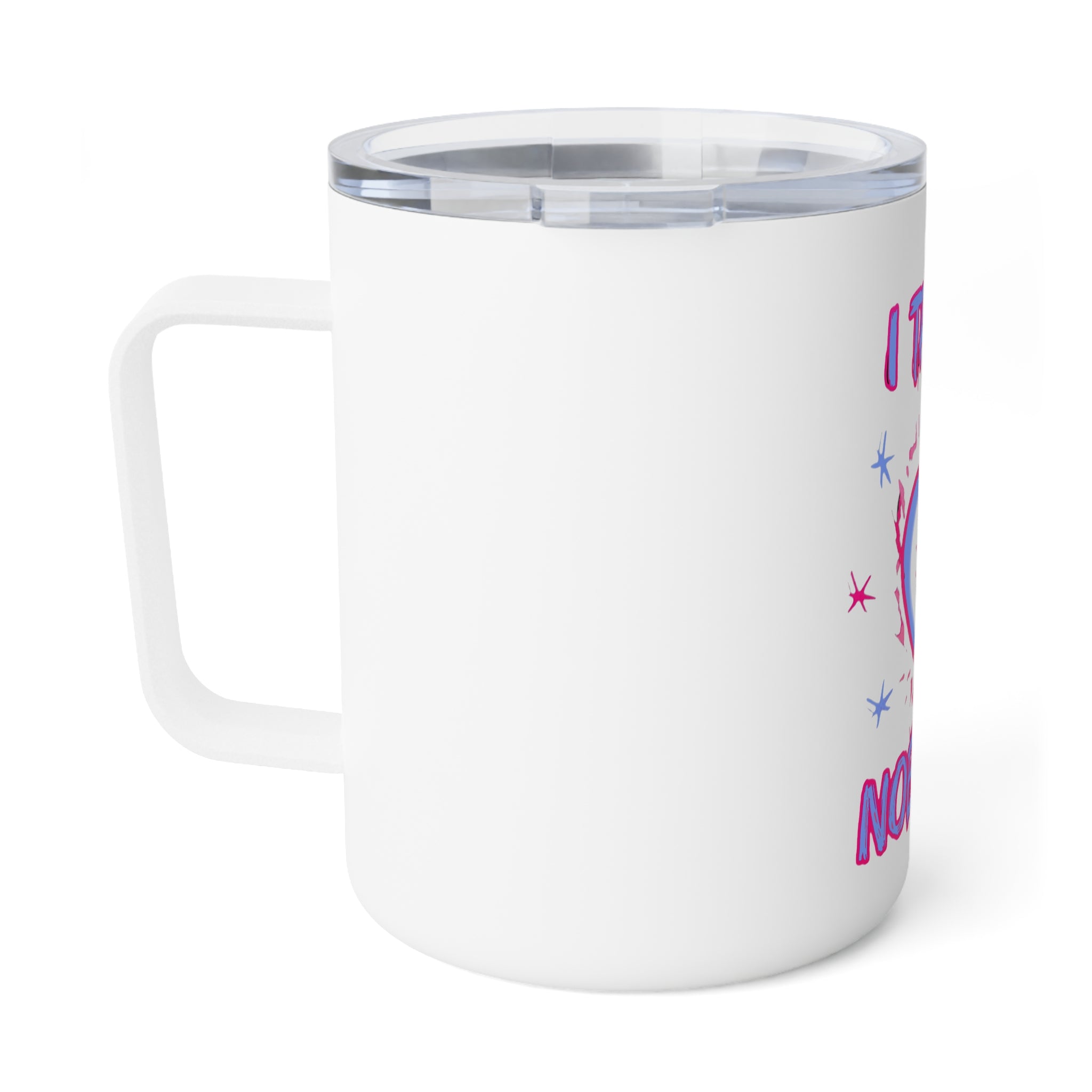 Insulated Coffee Mug — 'I Trust Nobody' Broken Heart Travel Tumbler (10oz)
