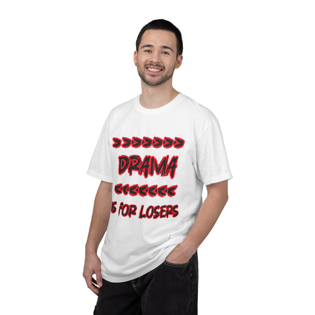 Drama Is For Losers T‑Shirt – Bold Retro Graphic Tee