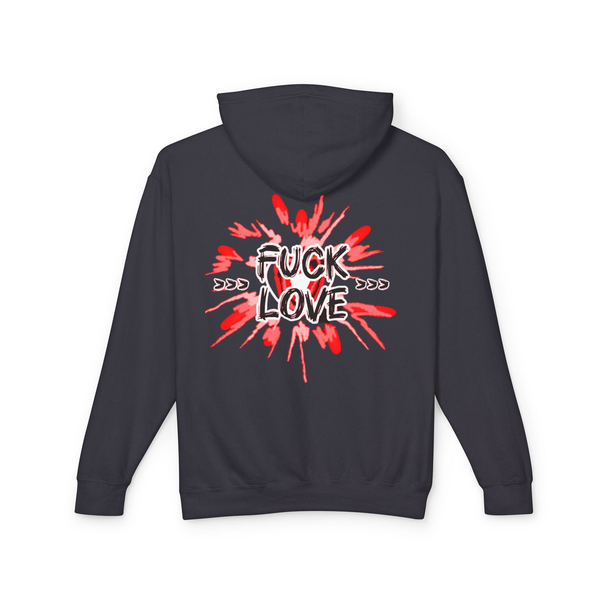 Fuck Love Hoodie — Edgy Anti-Valentine Graphic Hooded Sweatshirt