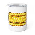 Badass Insulated Coffee Mug — 10oz Travel Tumbler with Bold Gold Graphic