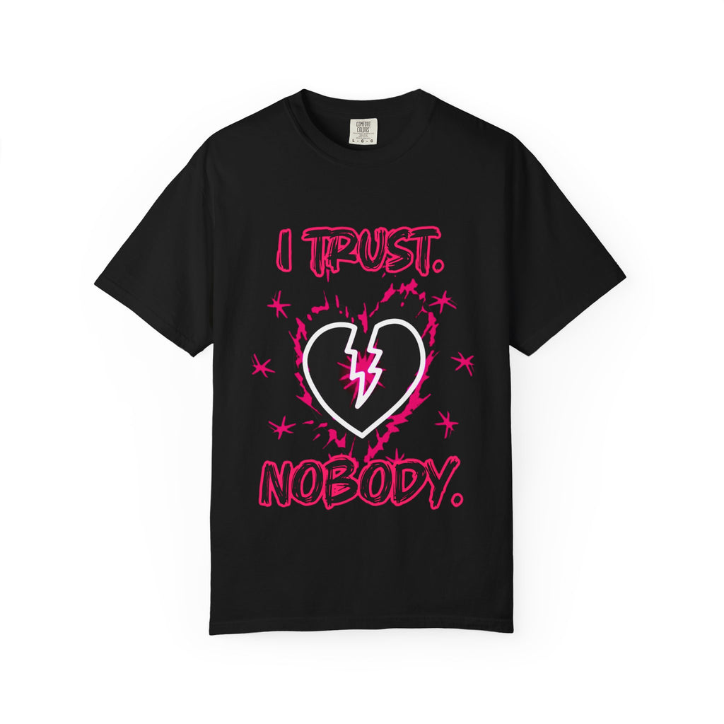 I Trust Nobody T-Shirt — Broken Heart Graphic Tee