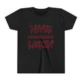Youth Tee — "Never Lackin'" Graphic Tee (Red Distressed Stars)