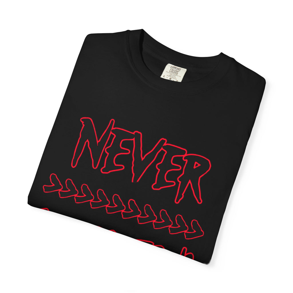 NEVER LACKIN' Graphic Scripture T-shirt/Streetwear