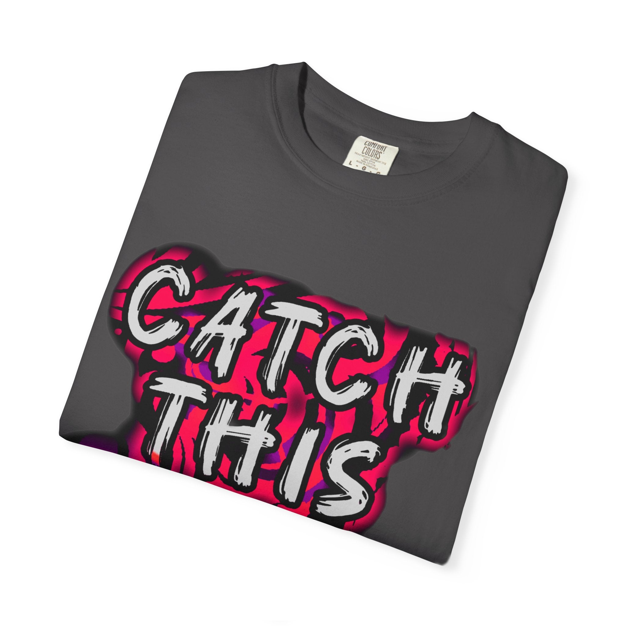 Catch This Fade Garment-Dyed T-Shirt, Unisex Retro Tee, Streetwear Gift, Music Lover Shirt, Trendy Graphic T-Shirt
