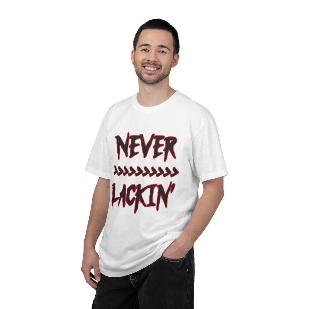 NEVER LACKIN' Graphic Scripture T-shirt/Streetwear