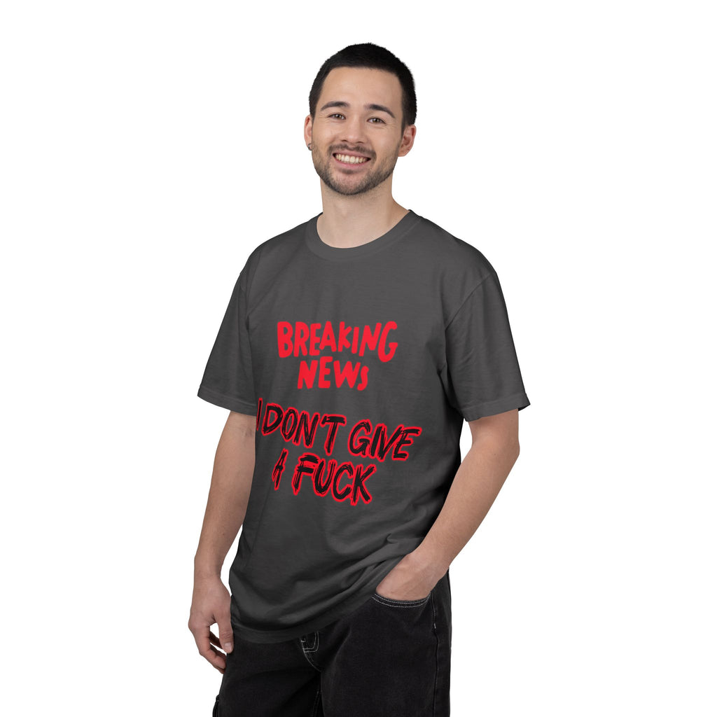I don't give a Fuck - Unisex Garment-Dyed T-shirt
