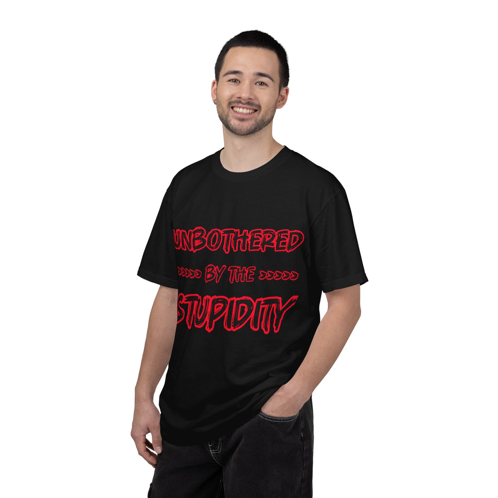 "Unbothered by the Stupidity" Unisex Garment-Dyed T-shirt