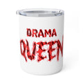 Drama Queen 10oz Insulated Coffee Mug — Funny Red Script Travel Tumbler