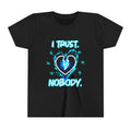 Youth Tee — "I Trust Nobody" Broken Heart Graphic Shirt