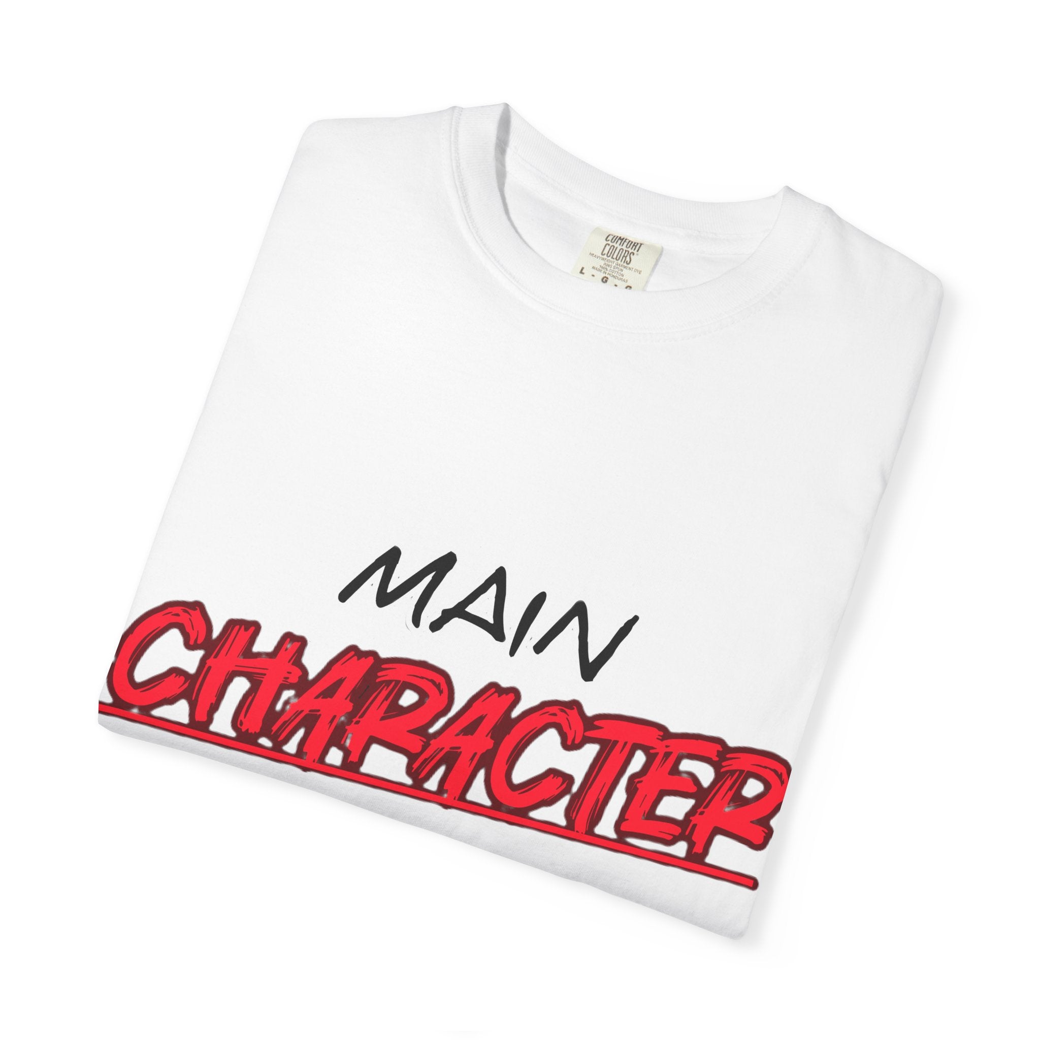 Main character vibes - Unisex Garment-Dyed T-shirt