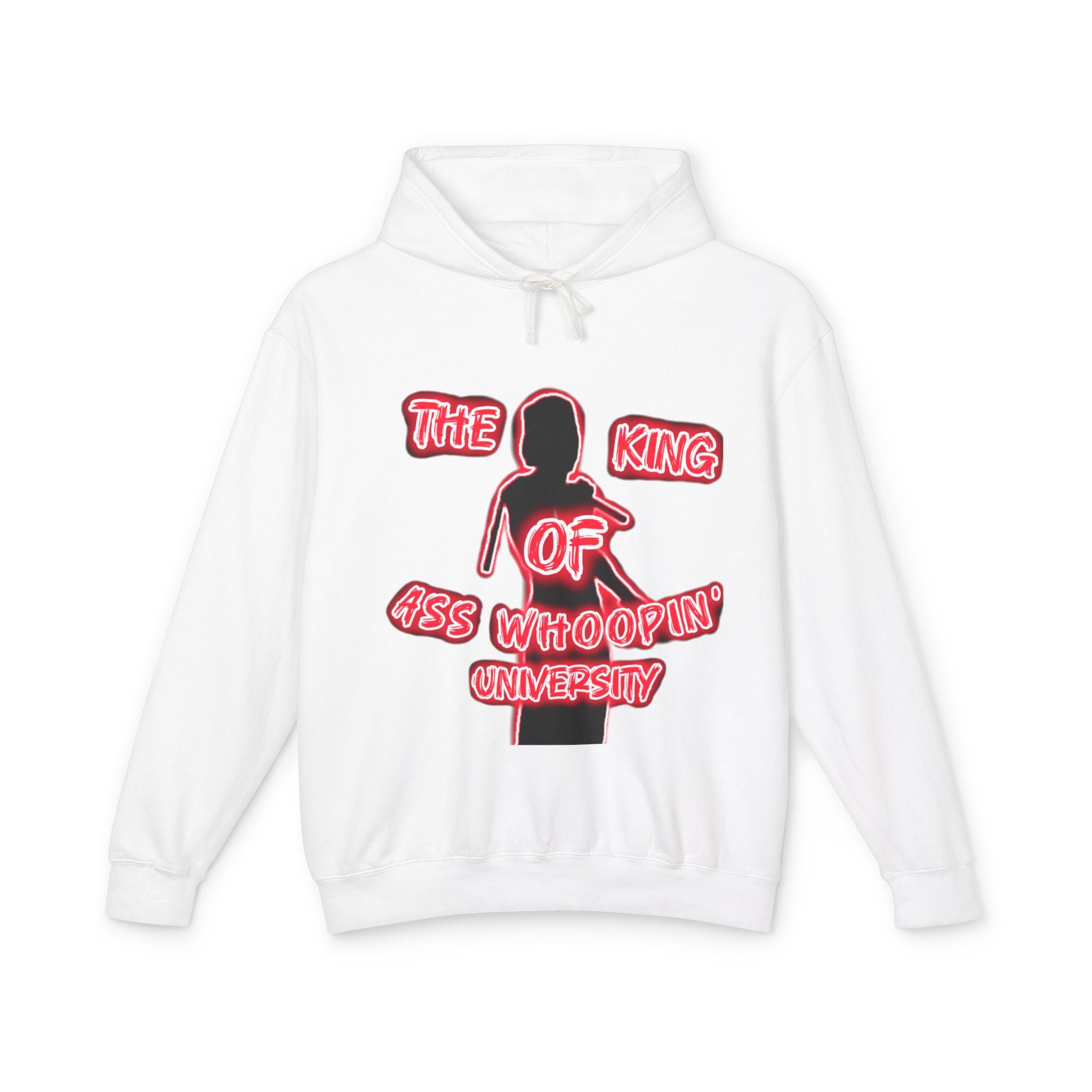 Hoodie — "The King of Ass Whoopin' University" Graphic Pullover