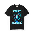 I Trust Nobody T-Shirt — Broken Heart Lightning Graphic Tee