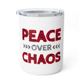Peace Over Chaos 10oz Insulated Coffee Mug — Travel Tumbler with Inspirational Quote