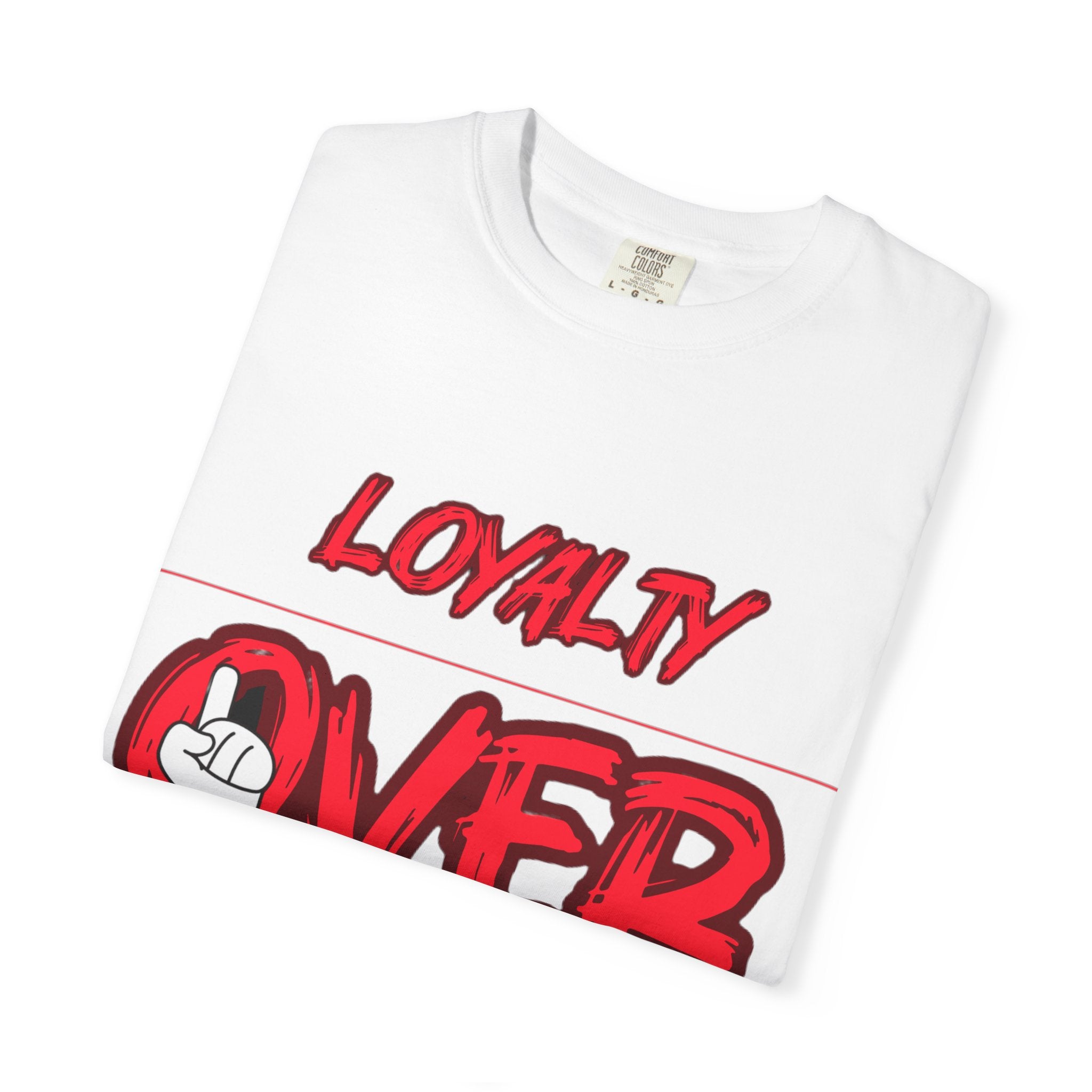 Loyalty Over Dishonesty Graphic T-Shirt