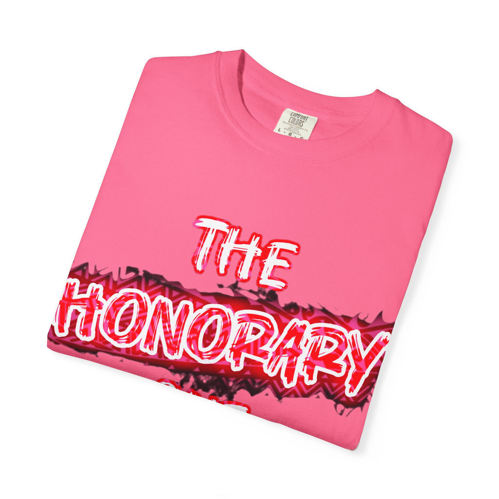 The Honorary One T-Shirt — Neon Red Graphic Tee