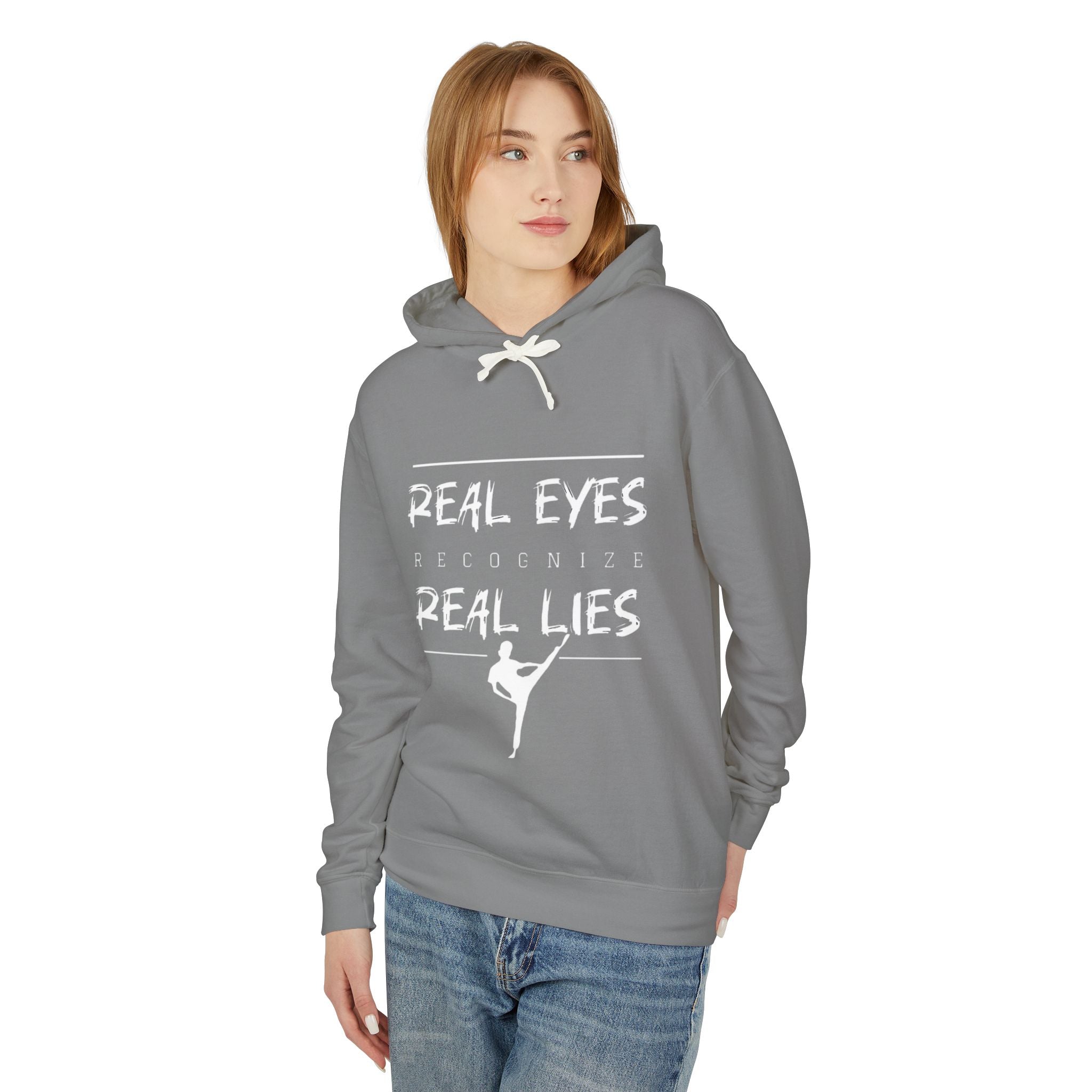 Real Eyes Recognize Real Lies Hoodie — Dance Silhouette Graphic Sweatshirt