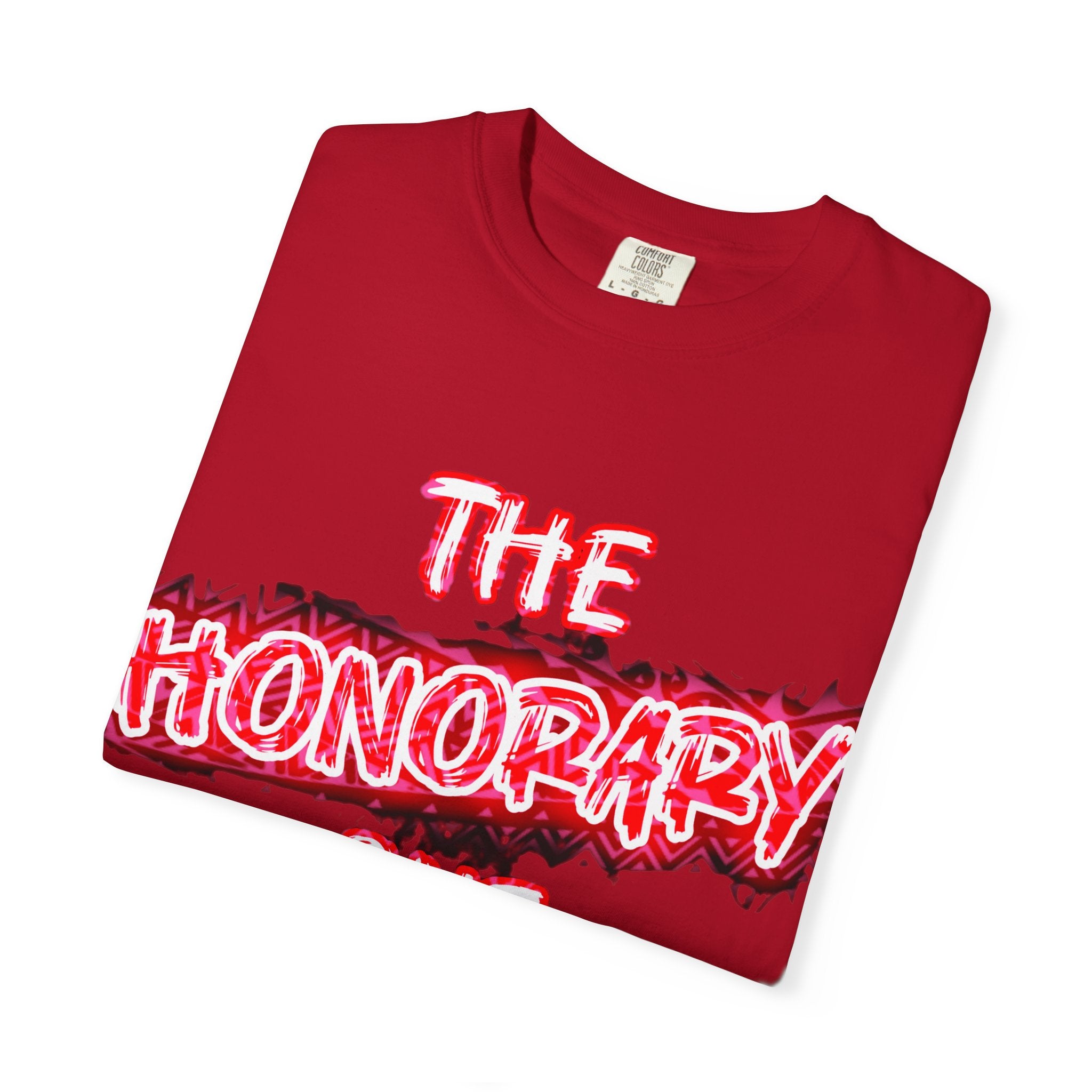 The Honorary One T-Shirt — Neon Red Graphic Tee