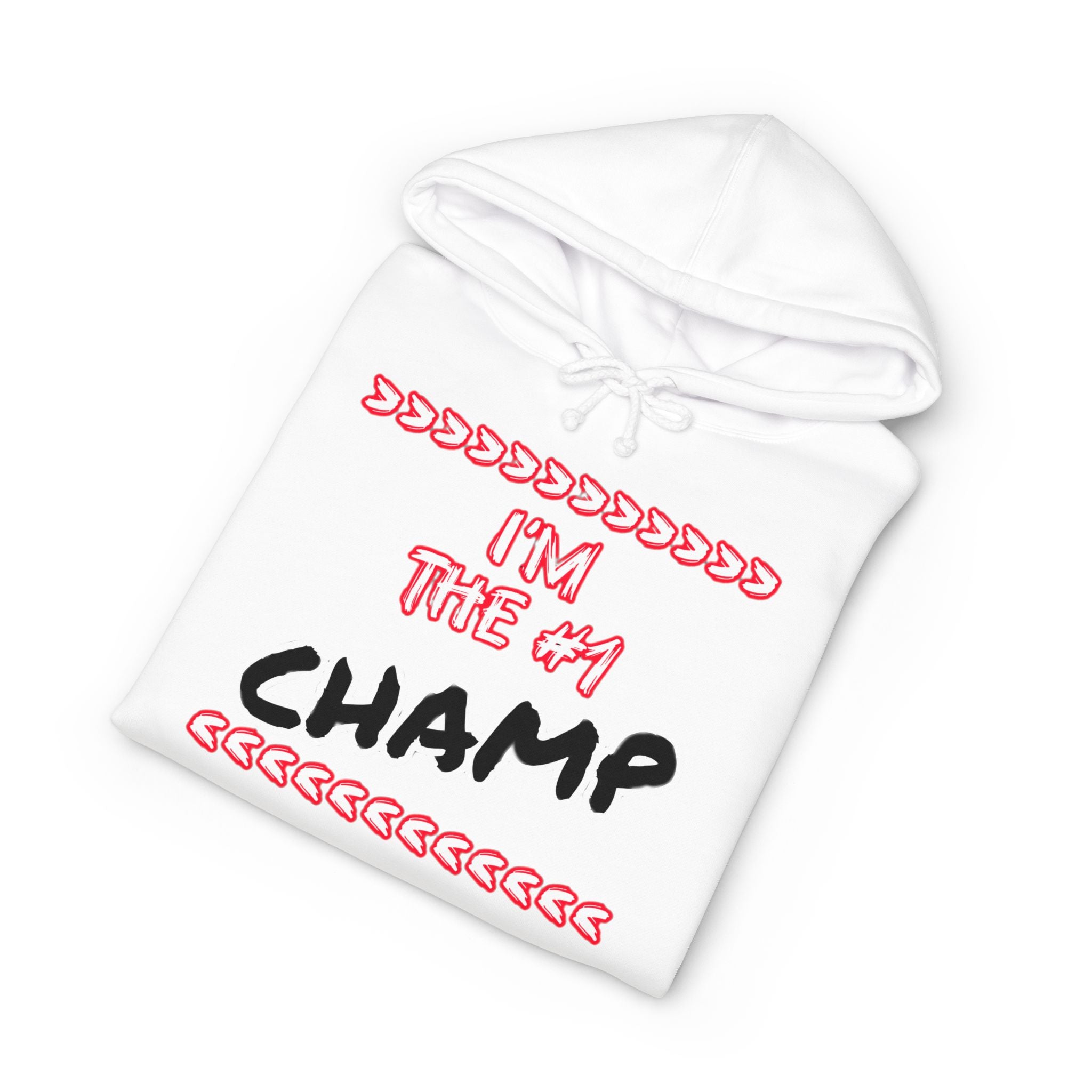 I'm the #1 Champ Unisex Heavyweight Hoodie