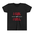 I can I will Youth Short Sleeve Tee