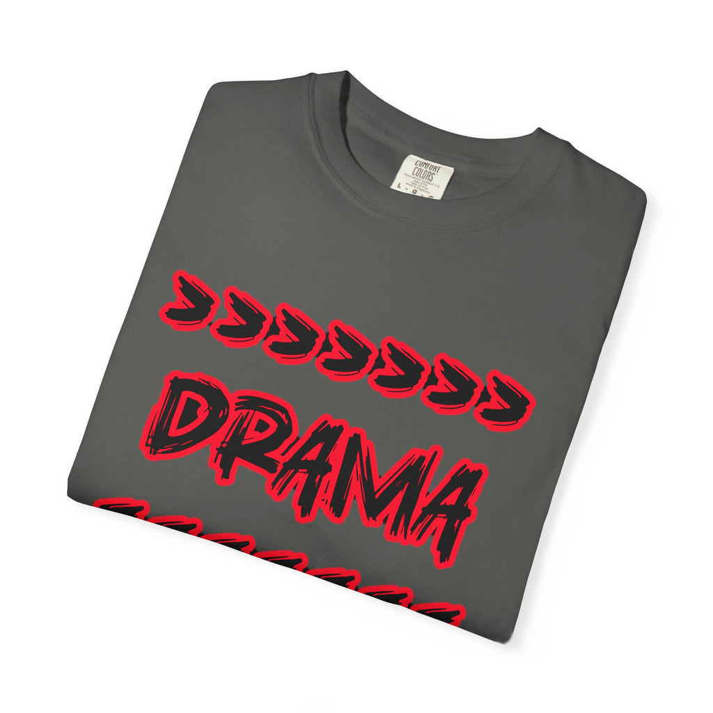 Drama Is For Losers T‑Shirt – Bold Retro Graphic Tee