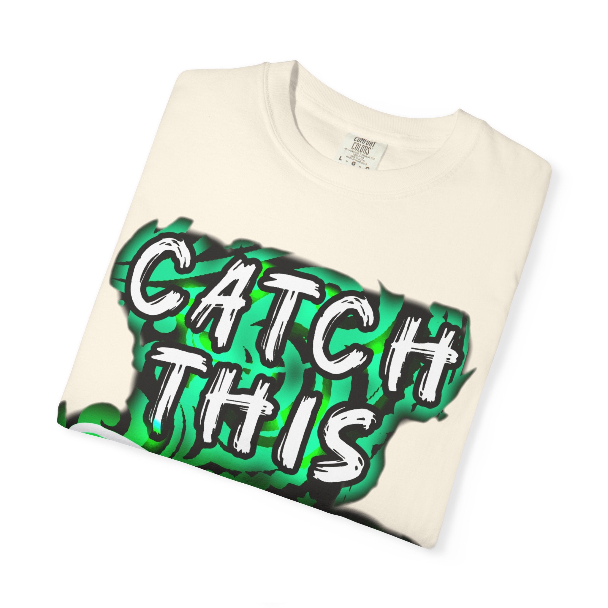 Catch This Fade Unisex Garment-Dyed T-Shirt, Trendy Graphic Tee, Casual Wear, Gift for Friends, Streetwear Style, Unique Fashion Statement