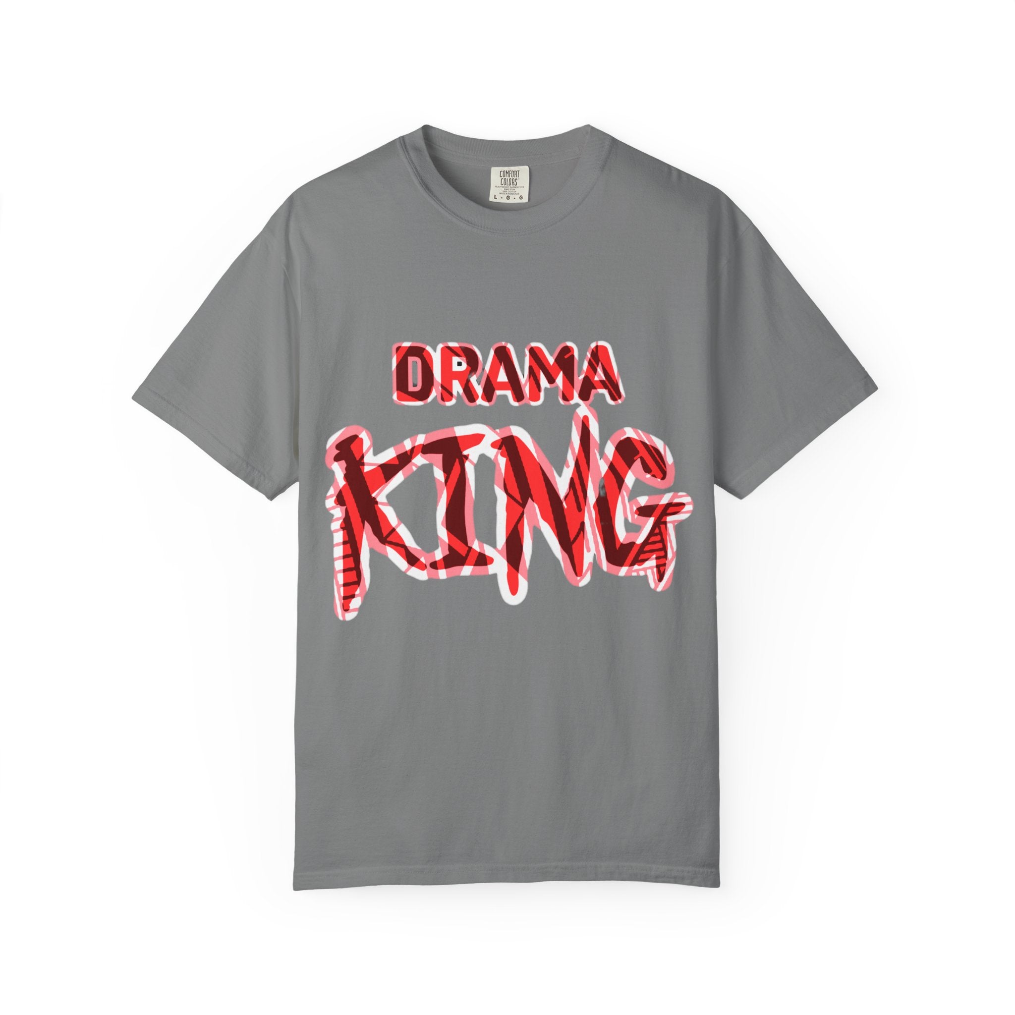 Drama King T-Shirt — ' Graphic Tee - Streetwear