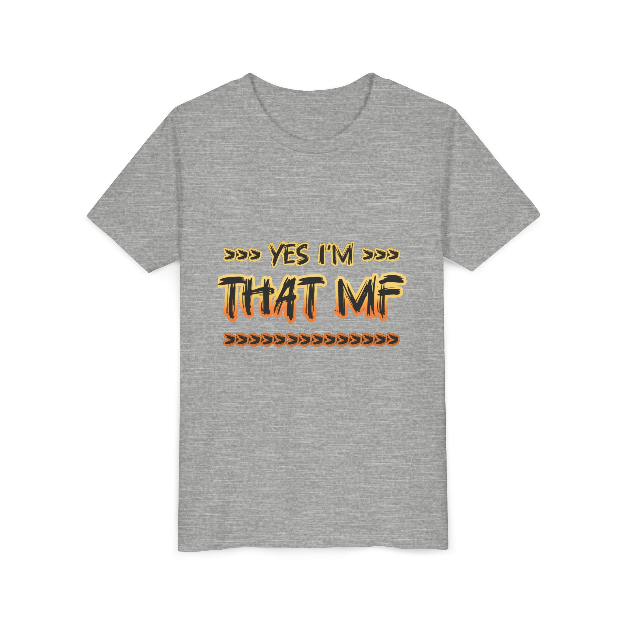 Youth Tee — "Yes I'm That MF" Bold Graphic Kids Shirt