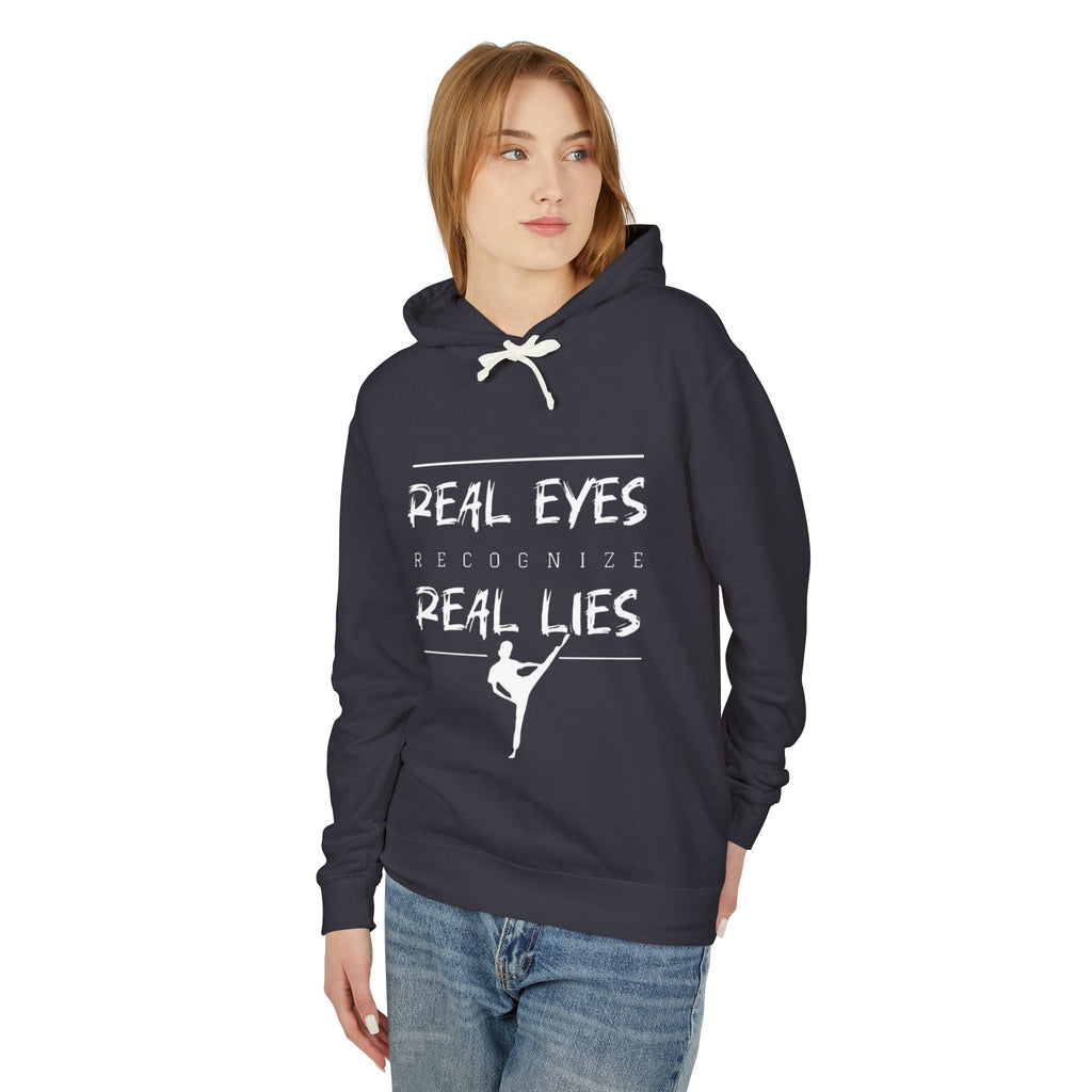 Real Eyes Recognize Real Lies Hoodie — Dance Silhouette Graphic Sweatshirt