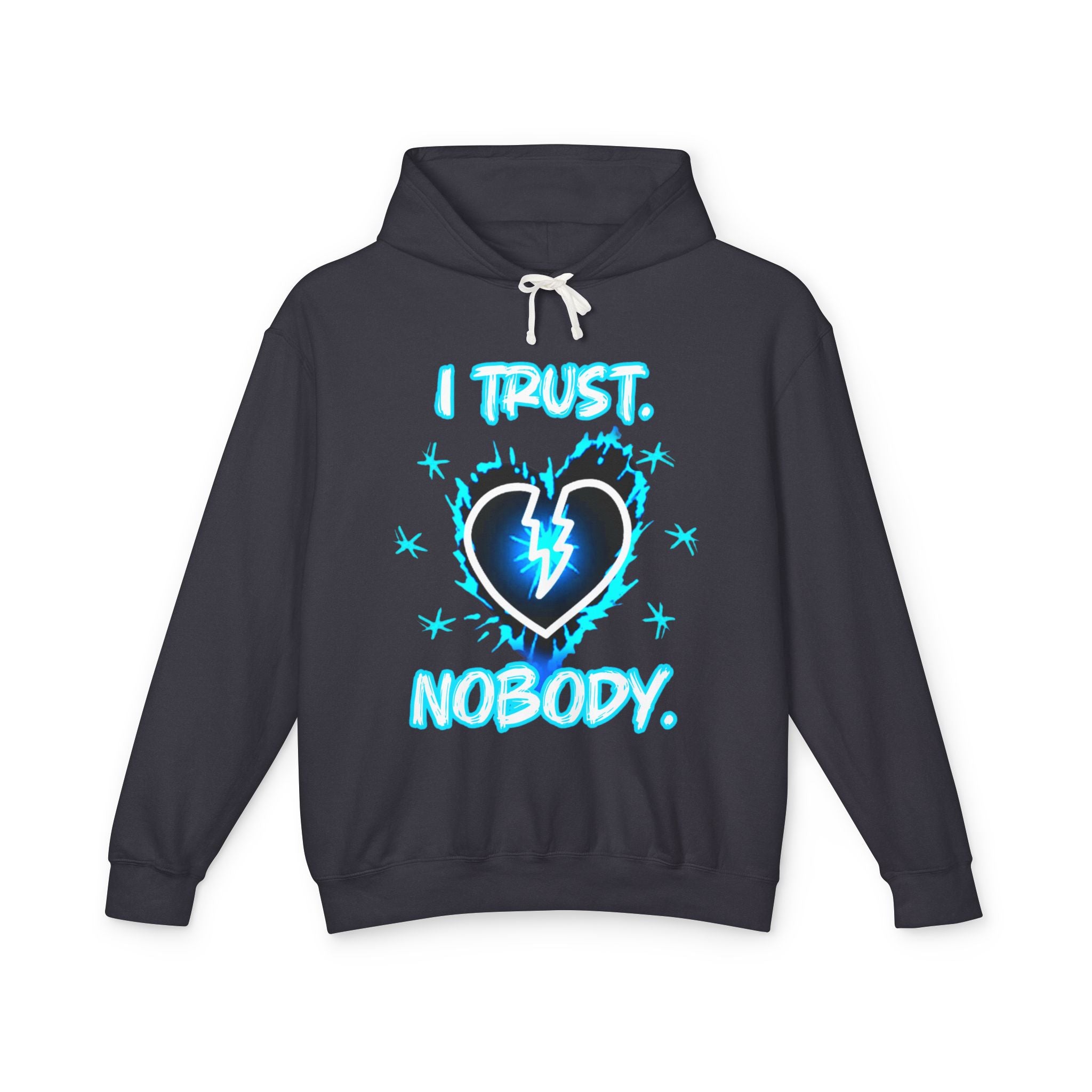 I Trust Nobody Hoodie — Broken Heart Graphic Lightweight Sweatshirt