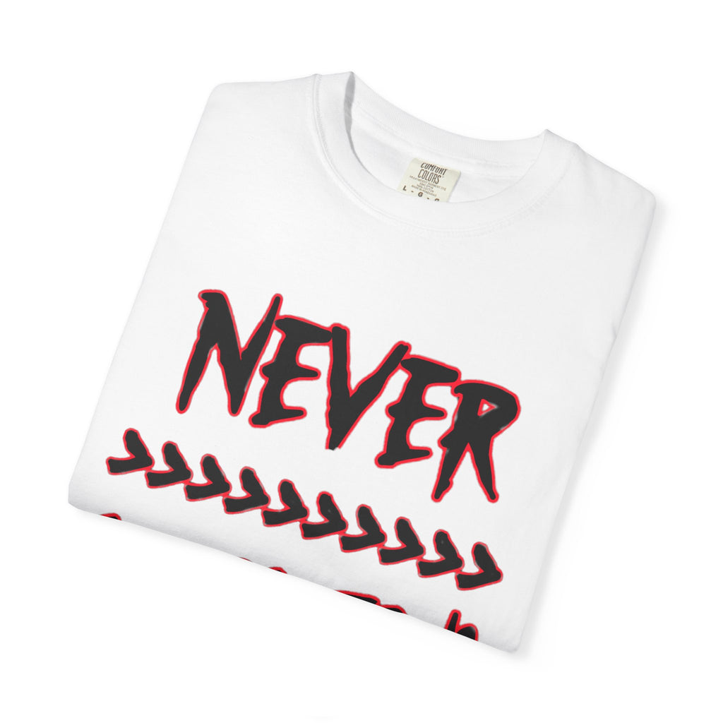 NEVER LACKIN' Graphic Scripture T-shirt/Streetwear
