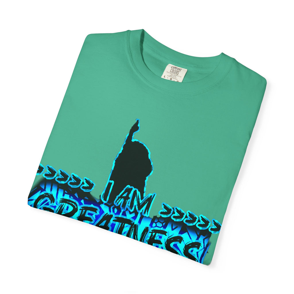 "I am Greatness" Graphic streetwear - Unisex Garment-Dyed T-shirt
