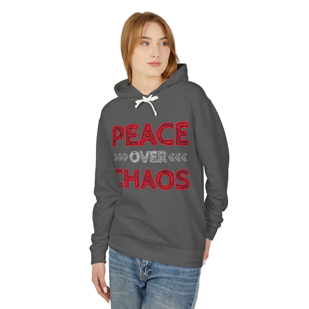 Peace Over Chaos Hoodie — Inspirational Lightweight Pullover with 'Peace Over Chaos' Graphic