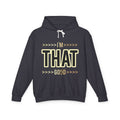 "I'm that Good/Gold"  Hoodie — Minimal Text Graphic Lightweight Hooded Sweatshirt