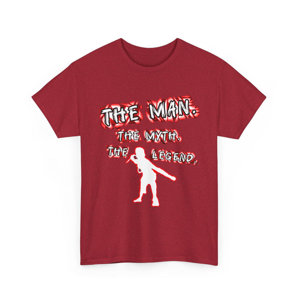 Unisex - The Man, The Myth, The Legend T-shirt - Men's - Women's