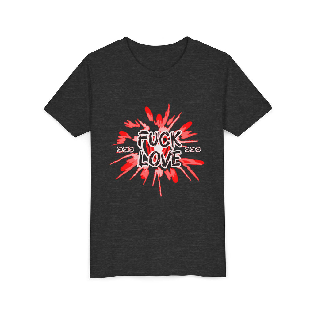 Youth Tee — "Fuck Love" Red Splash Graphic