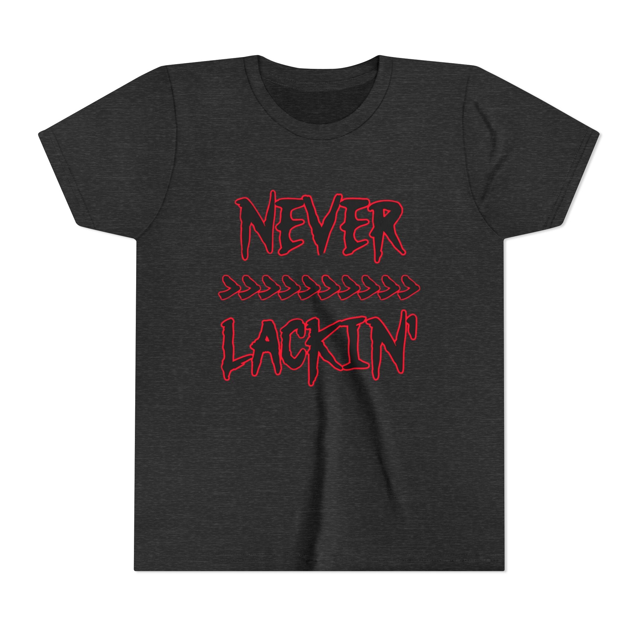 Youth Tee — "Never Lackin'" Graphic Tee (Red Distressed Stars)