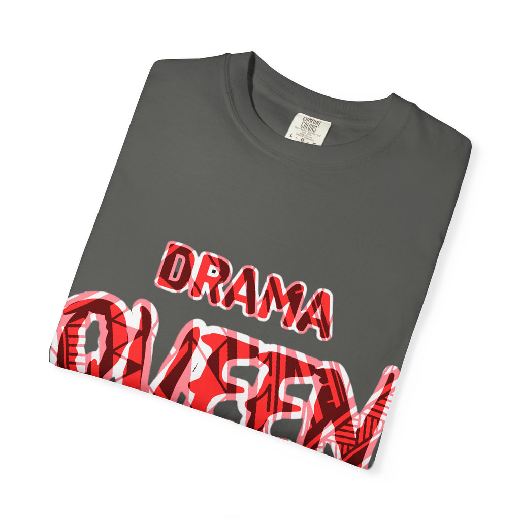 Drama Queen T-Shirt — Bold Red Graphic Tee