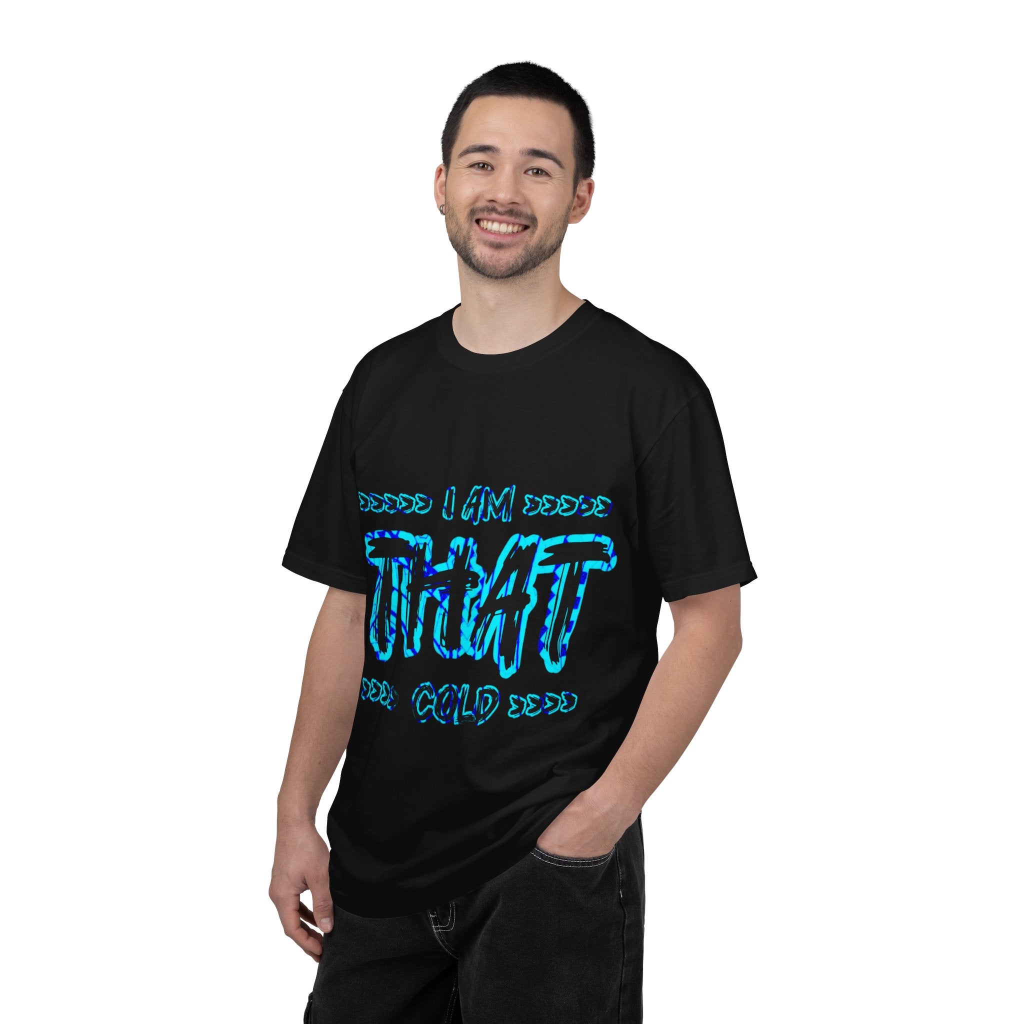 I AM THAT Cold - Streetwear - Neon Blue Graphic T-Shirt
