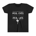 Youth Tee — "Real Eyes Recognize Real Lies" Dance Graphic T‑Shirt