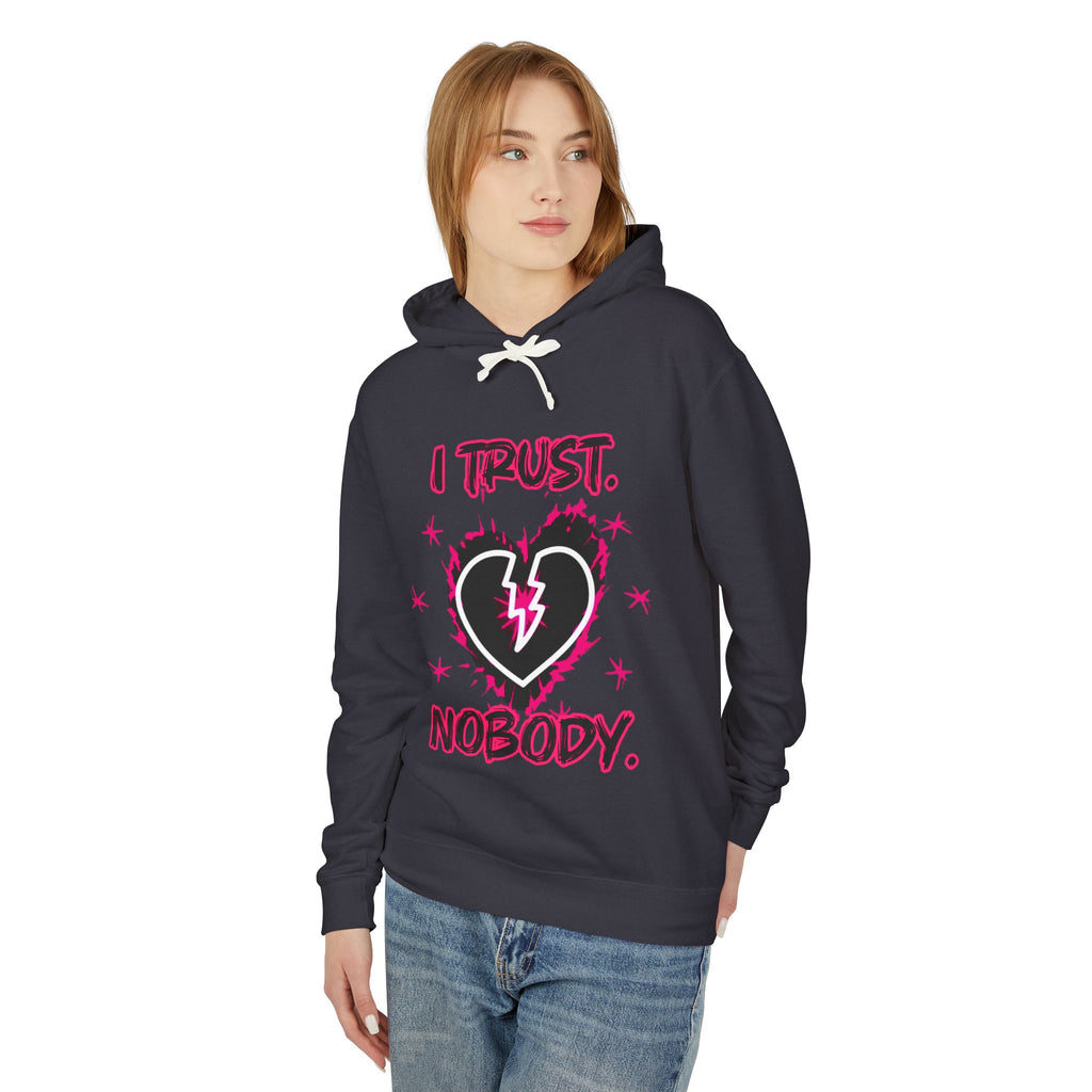 I Trust Nobody Hoodie — Broken Heart Graphic Lightweight Sweatshirt