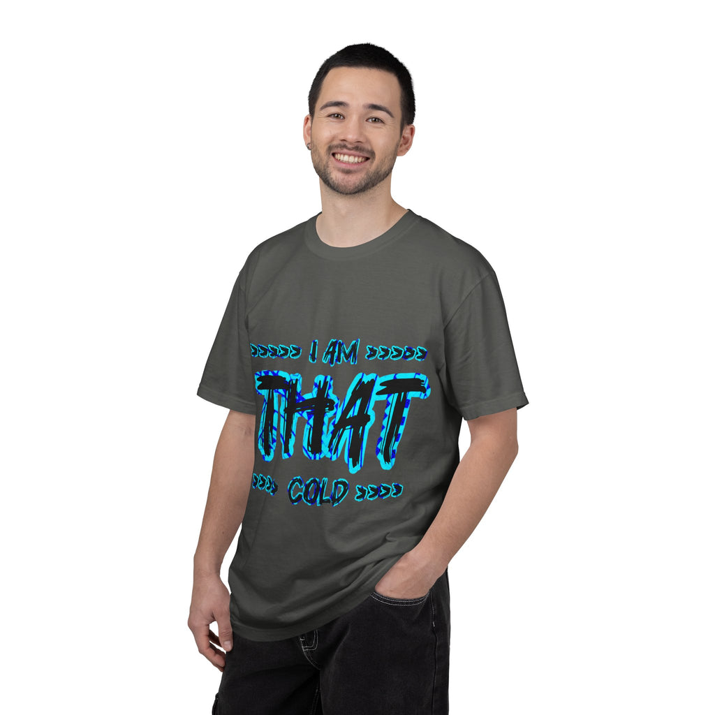 I AM THAT Cold - Streetwear - Neon Blue Graphic T-Shirt