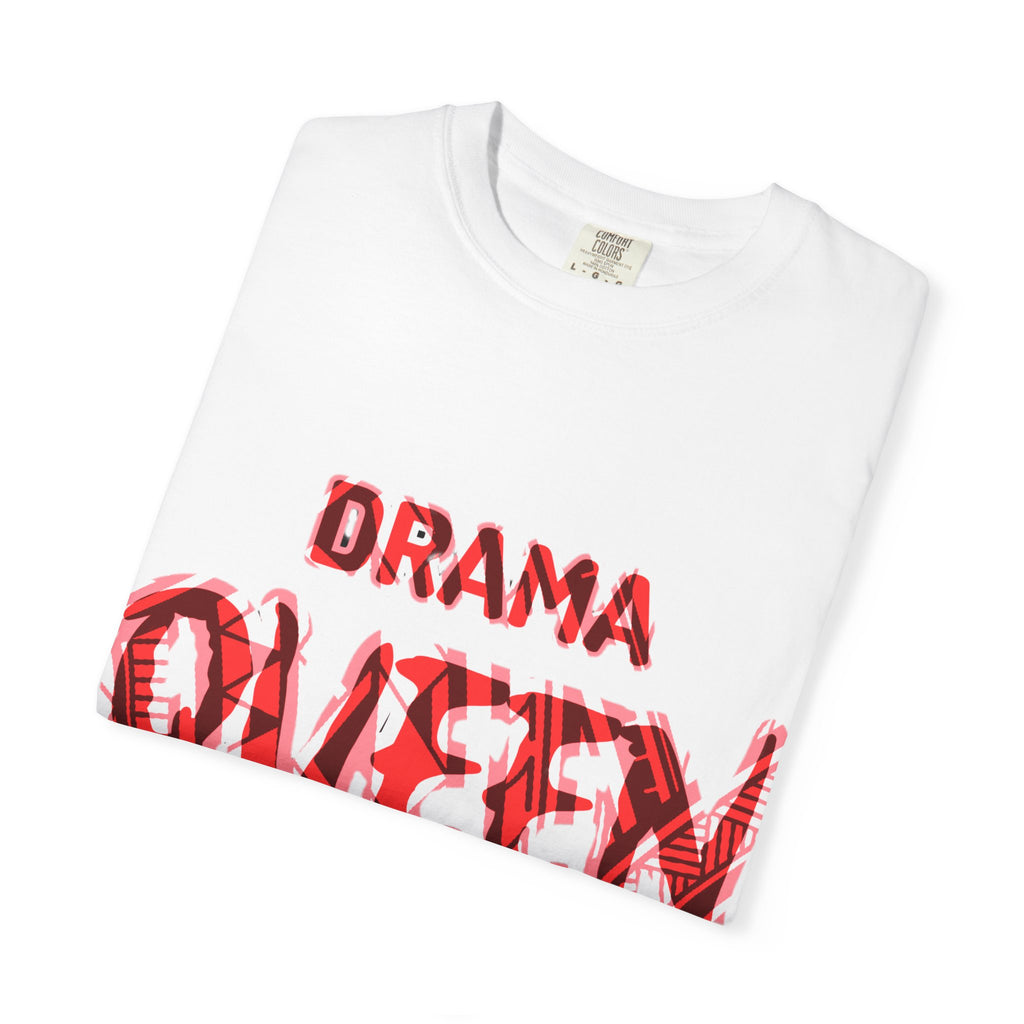 Drama Queen T-Shirt — Bold Red Graphic Tee