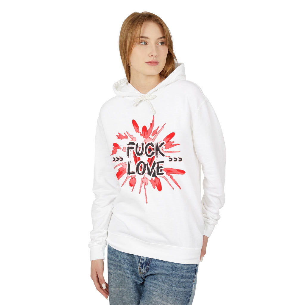 Fuck Love Hoodie — Edgy Anti-Valentine Graphic Hooded Sweatshirt